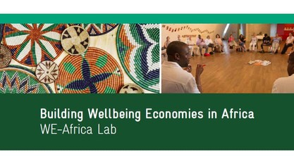 Building Wellbeing Economies in Africa: WE-Africa Lab - UN PAGE ...